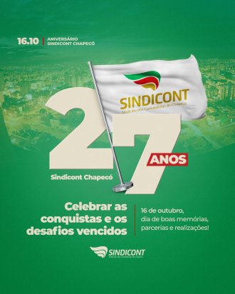Jornada de 27 anos do Sindicont Chapec&oacute; &eacute; de celebra&ccedil;&otilde;es