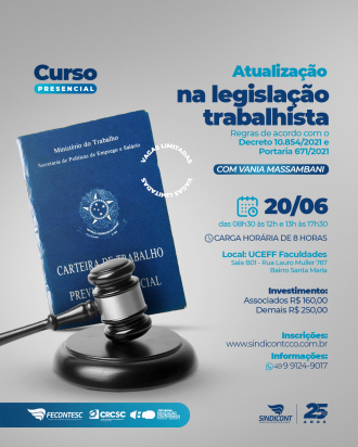  Dia 20 de junho Legisla&ccedil;&atilde;o trabalhista &eacute; tema de curso promovido pelo Sindicont